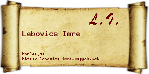 Lebovics Imre névjegykártya